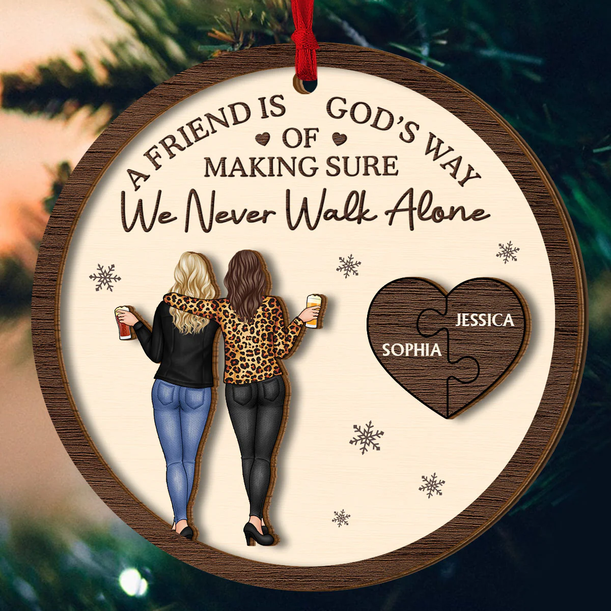 A Friend Is God's Way Of Making Sure We Never Walk Alone - Personalized 2-Layered Wooden Ornament - Image 5