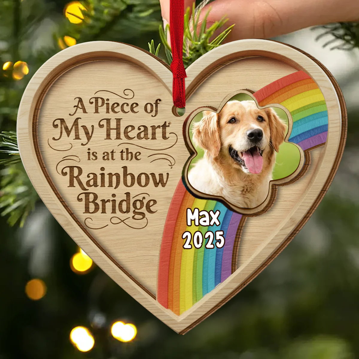 A Piece Of My Heart Is At The Rainbow Bridge Upload Photo - Personalized 2-Layered Wooden Ornament - Image 2