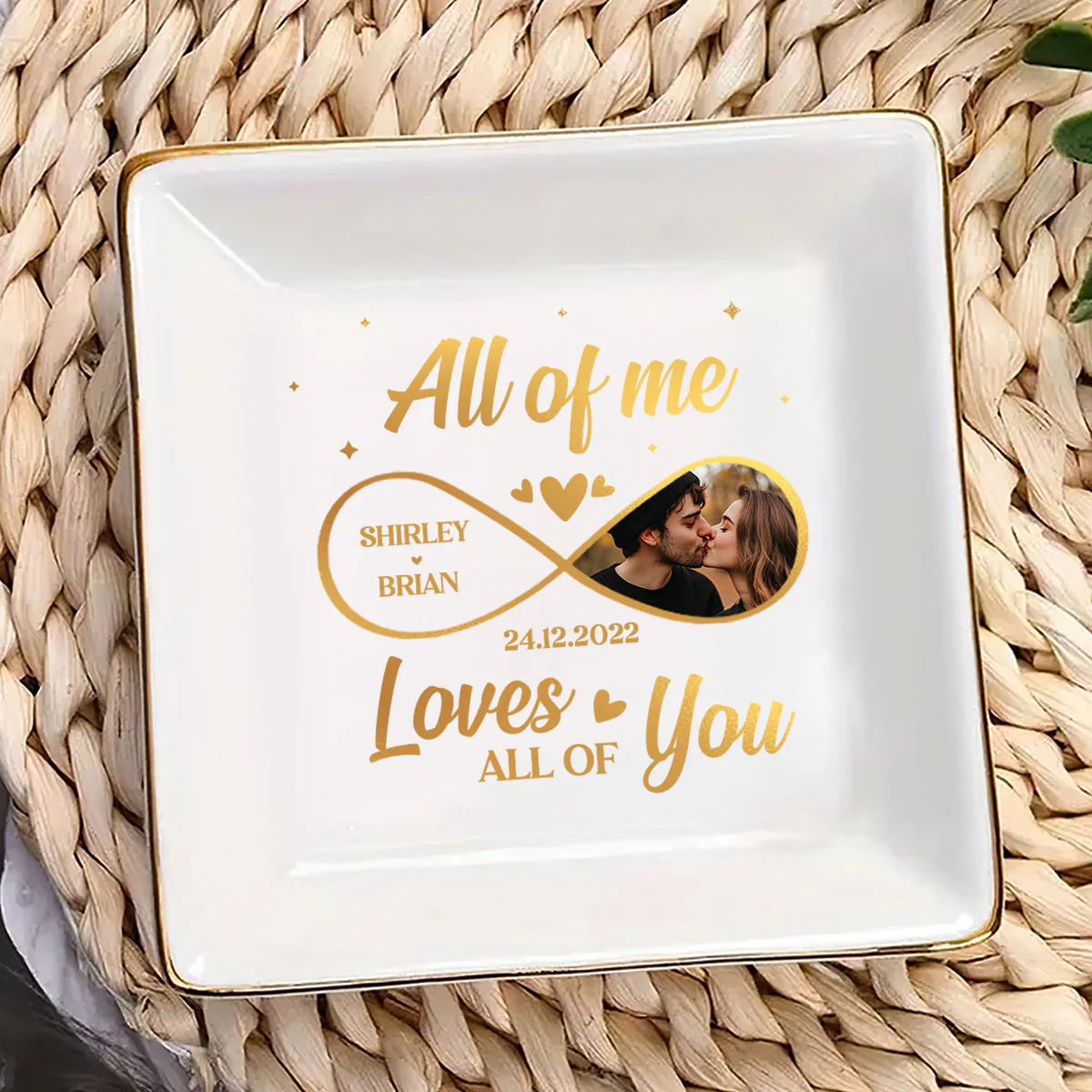 All Of Me Loves All Of You - Personalized Jewelry Dish - Image 3
