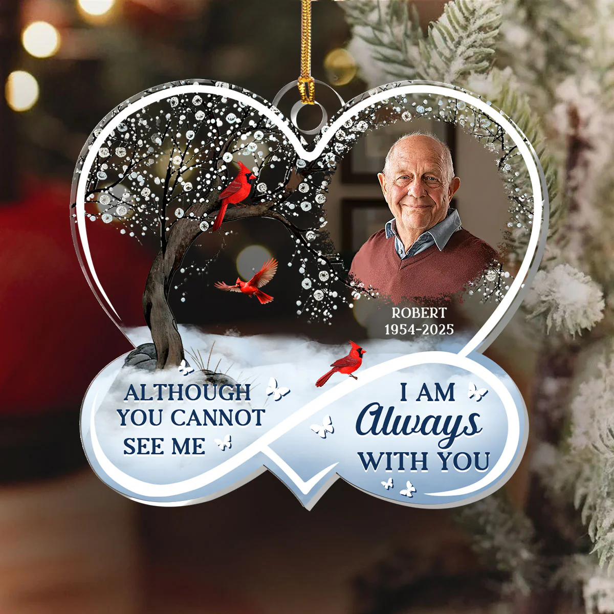 Although You Cannot See Me I Am Always With You - Personalized 1-Layer Acrylic Ornament - Image 6