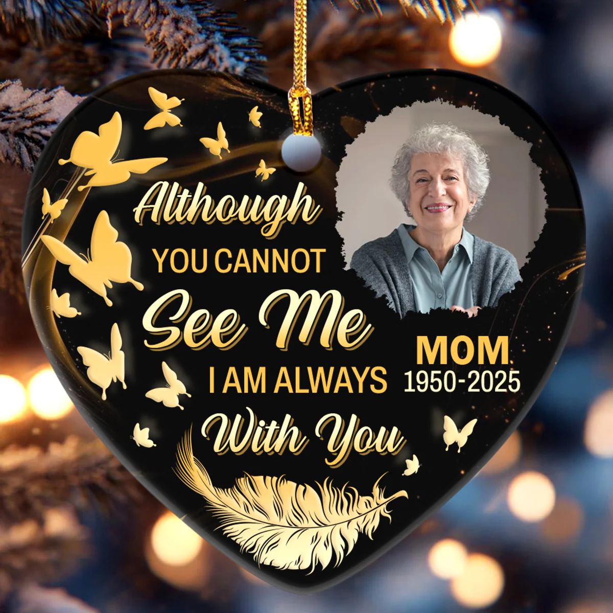 Although You Cannot See Me I Am Always With You - Personalized Heart Shaped Ceramic Ornament - Image 6