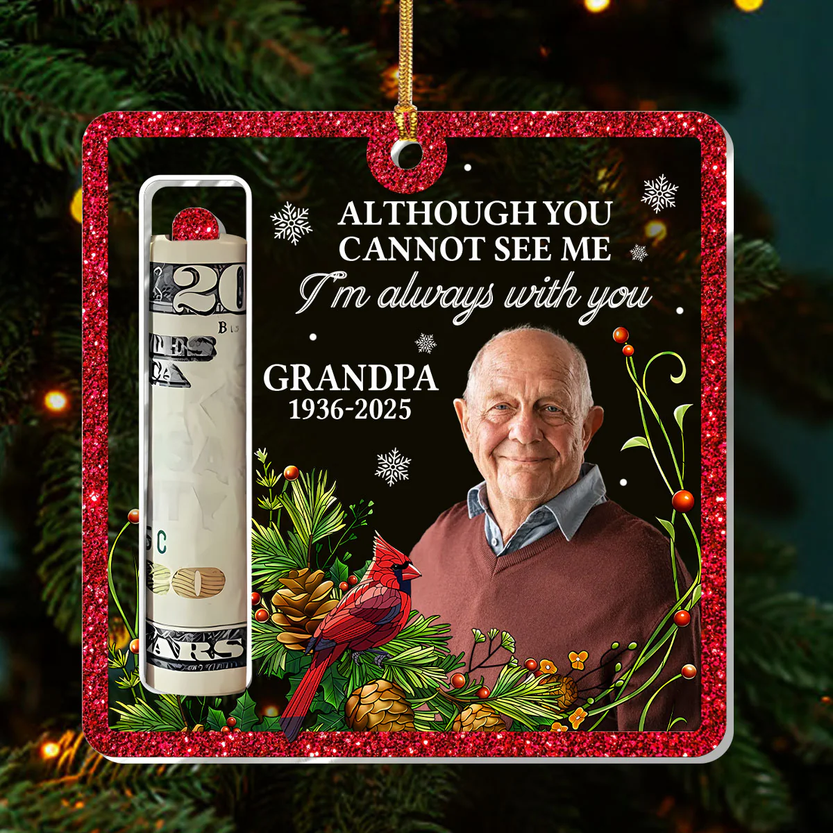 Although You Cannot See Me I'm Always With You - Personalized 1-Layer Acrylic Ornament - Image 3