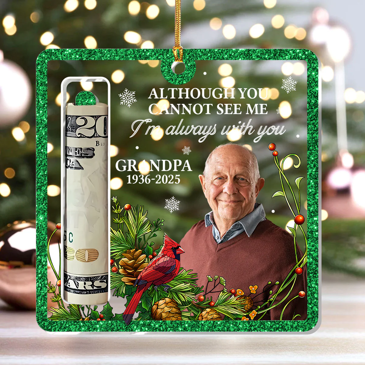 Although You Cannot See Me I'm Always With You - Personalized 1-Layer Acrylic Ornament - Image 4