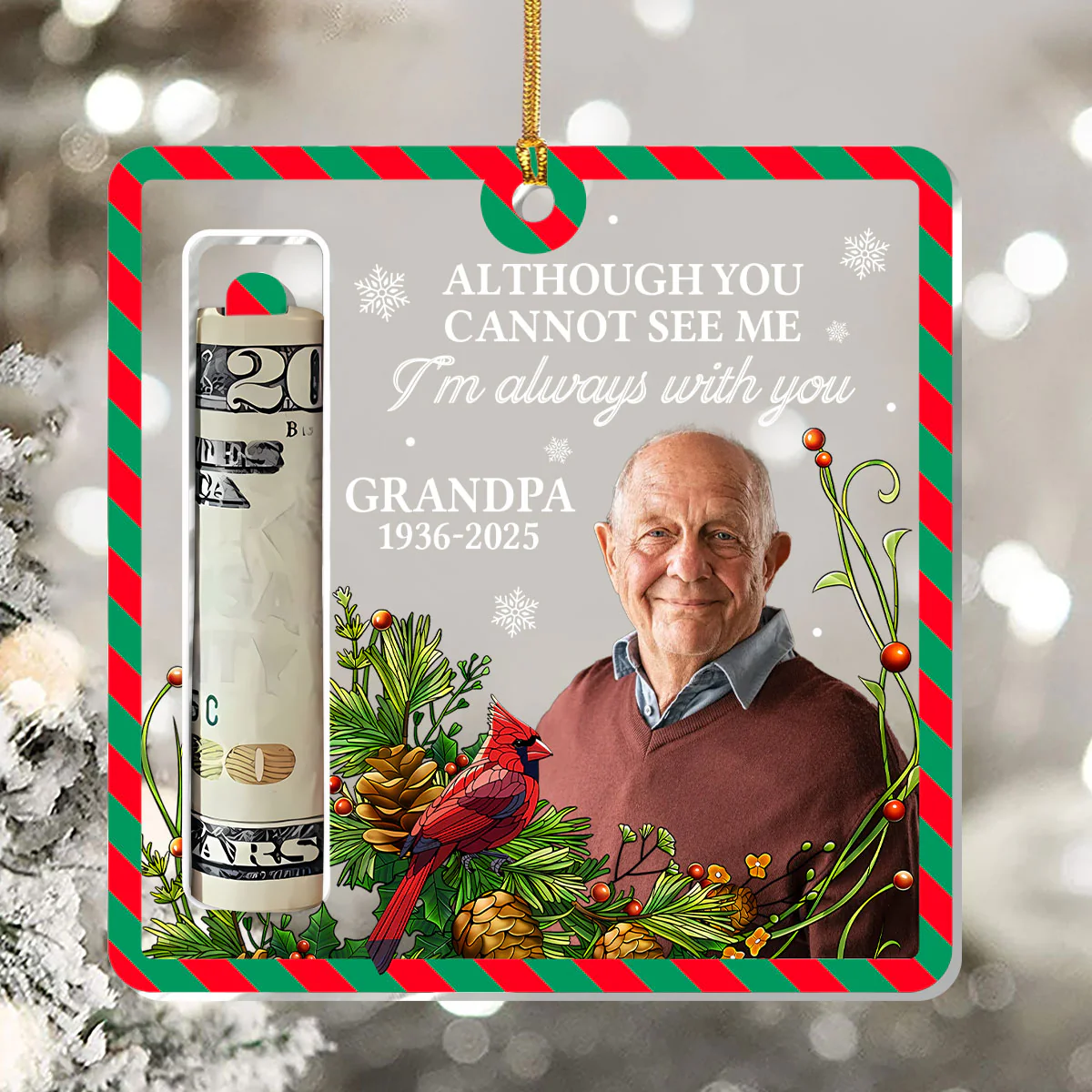 Although You Cannot See Me I'm Always With You - Personalized 1-Layer Acrylic Ornament - Image 5
