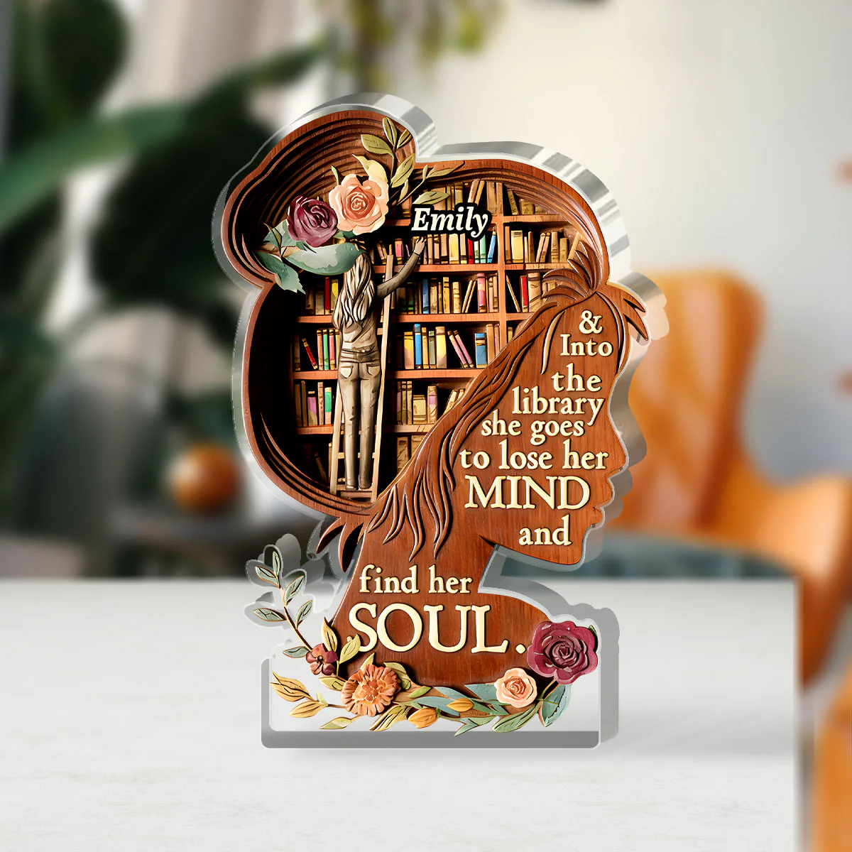 And Into the Library She Goes to Lose Her Mind and Find Her Soul - Personalized Custom Shaped Acrylic Plaque - Image 3