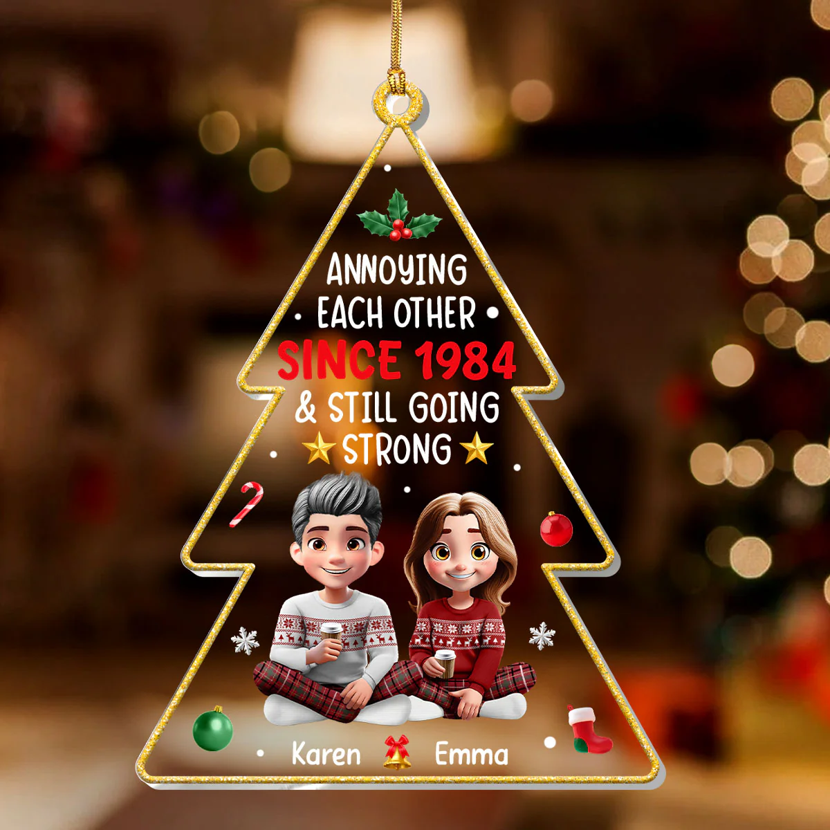 Annoying Each Other & Still Going Strong - Personalized 1-Layer Acrylic Ornament - Image 2