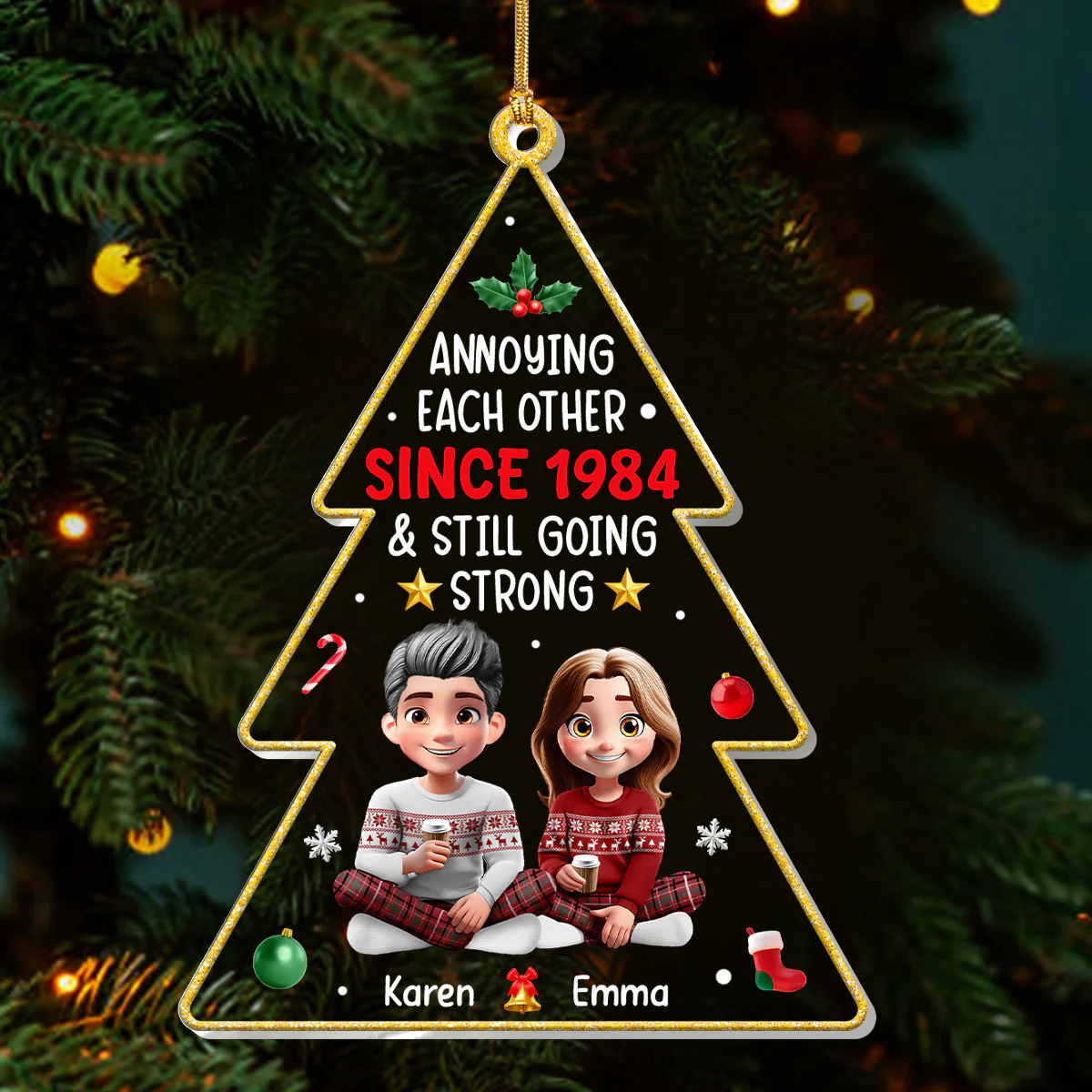 Annoying Each Other & Still Going Strong - Personalized 1-Layer Acrylic Ornament - Image 3