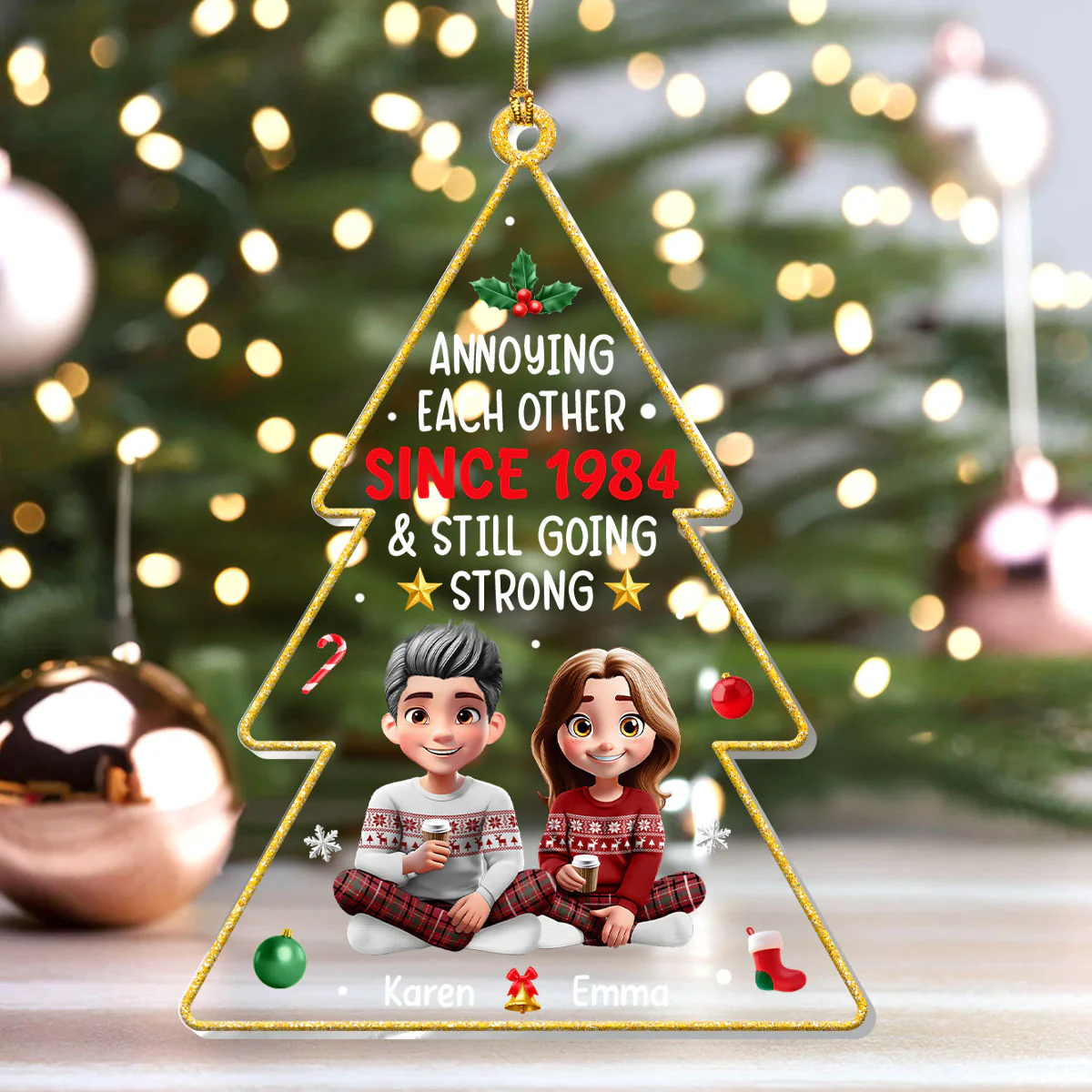 Annoying Each Other & Still Going Strong - Personalized 1-Layer Acrylic Ornament - Image 4