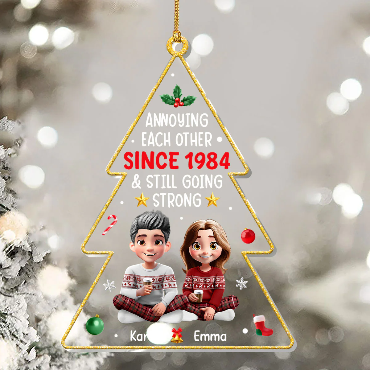 Annoying Each Other & Still Going Strong - Personalized 1-Layer Acrylic Ornament - Image 5