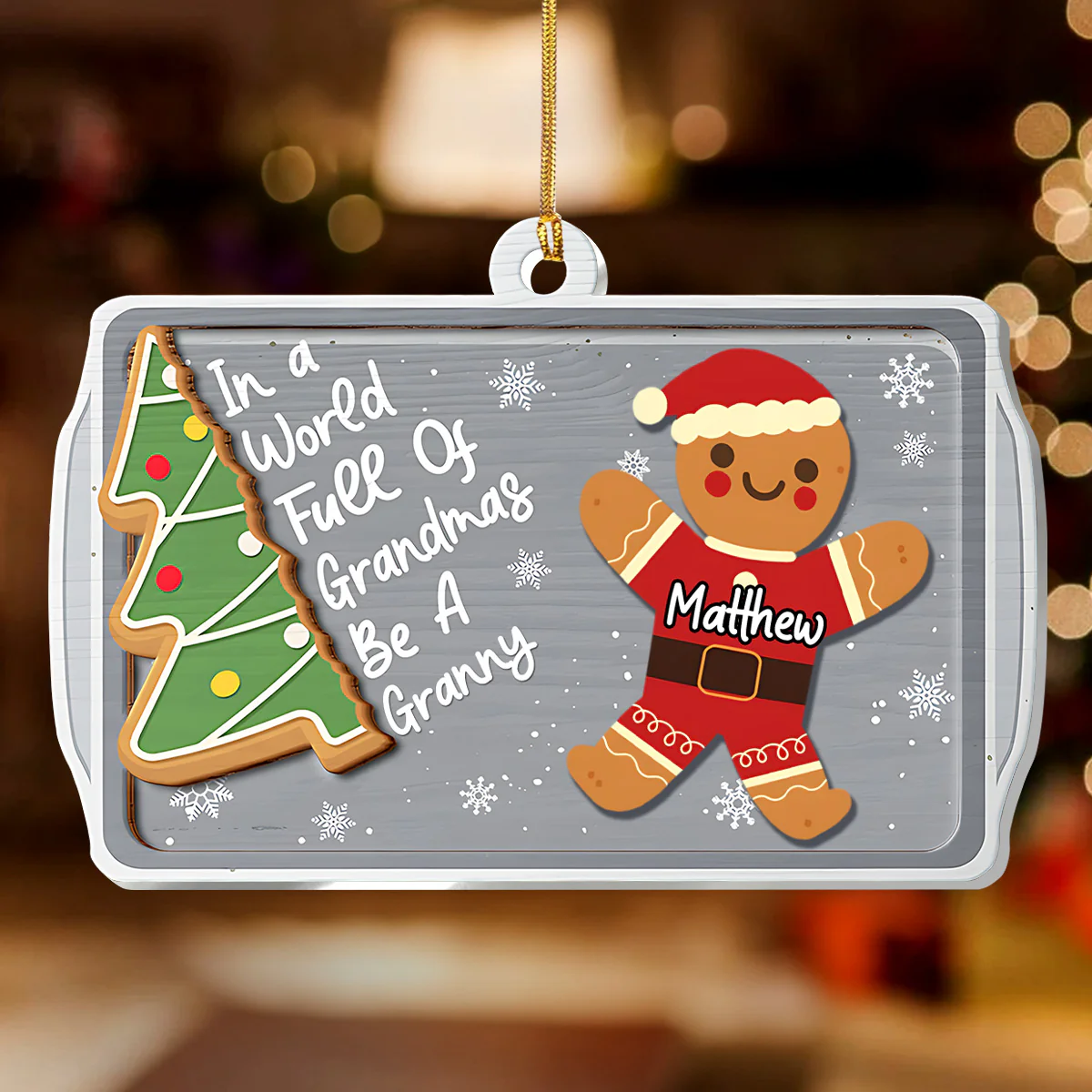 Be A Nana In A World Full Of Grandmas - Personalized 1-Layer Acrylic Ornament - Image 5