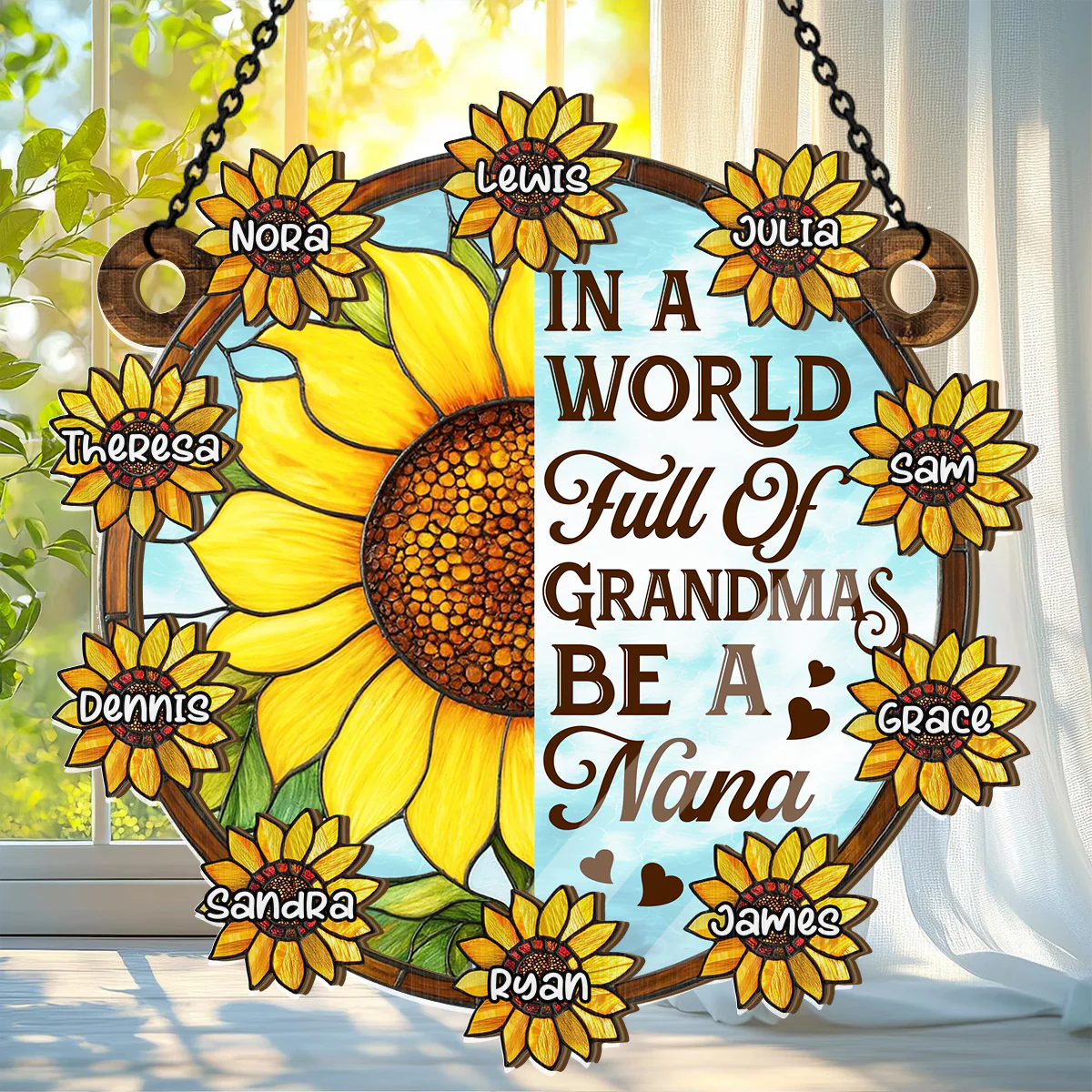 Be A Nana - Personalized Window Hanging Suncatcher