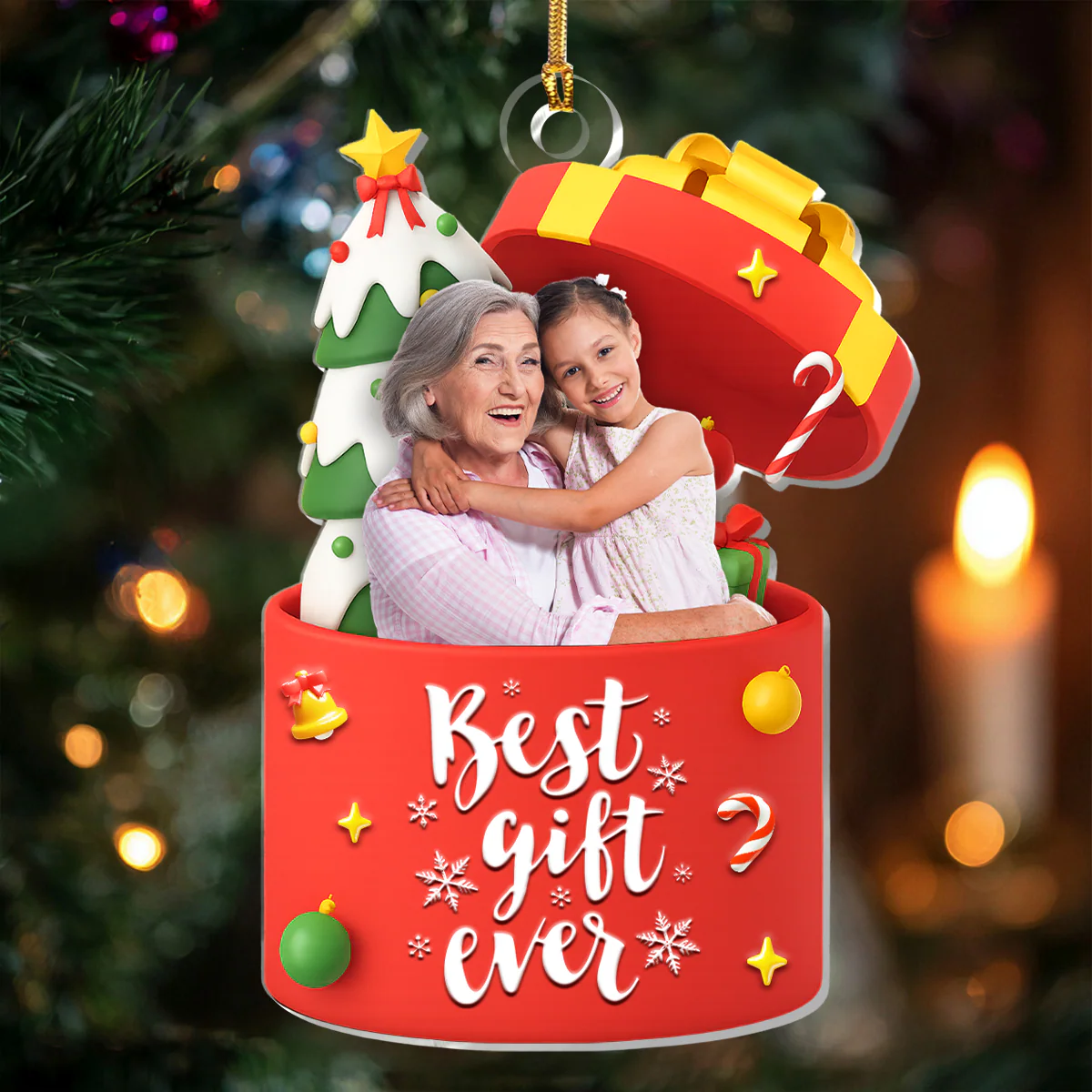 Best Gift Ever - Personalized 1-Layer Acrylic Ornament
