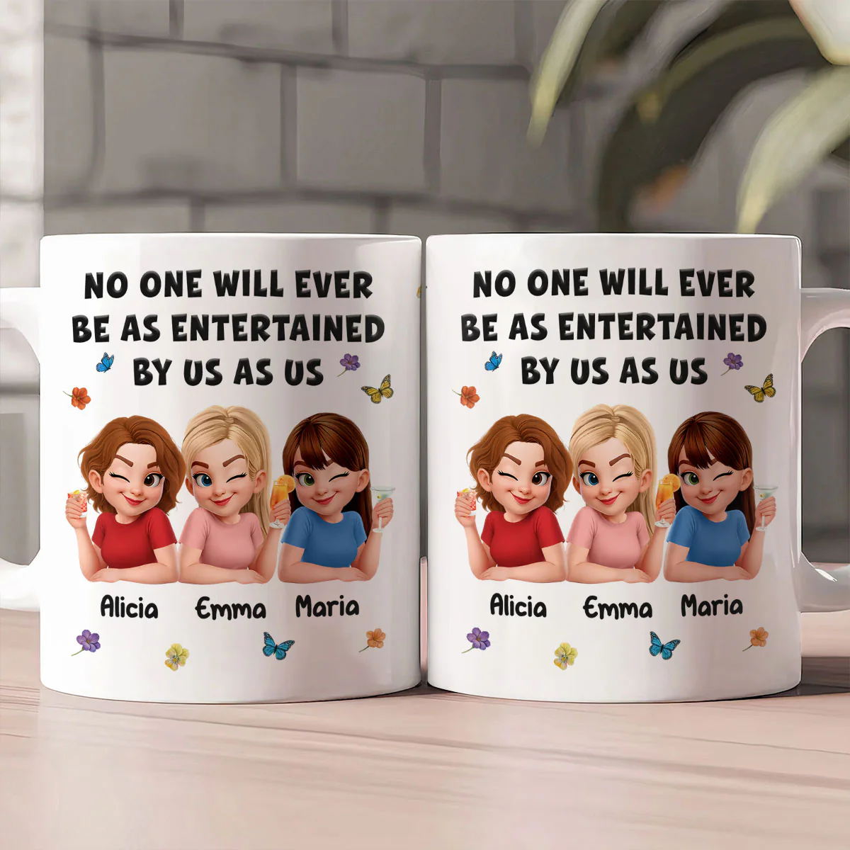 Bestie No One Will Ever Be As Entertained By Us As Us - Personalized Ceramic Coffee Mug - Image 2