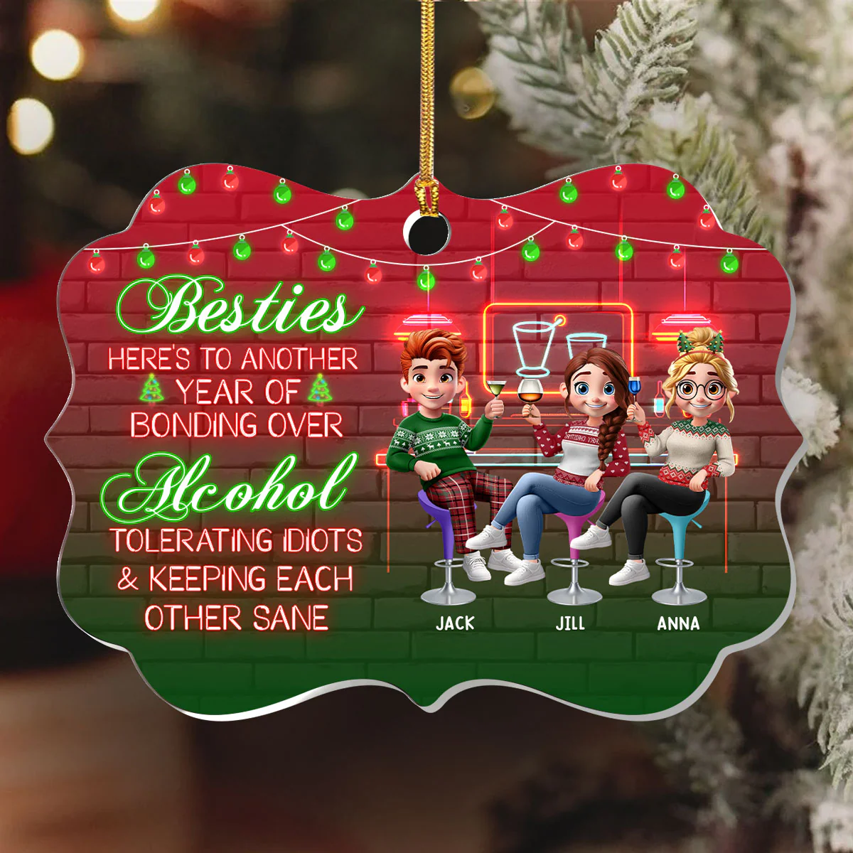 Besties Here's To Another Year Of Bonding Over Alcohol - Personalized 1-Layer Acrylic Ornament - Image 6