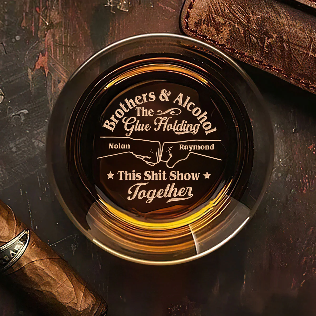 Brothers & Alcohol The Glue Holding This Together - Personalized Engraved Whiskey Glass - Image 3