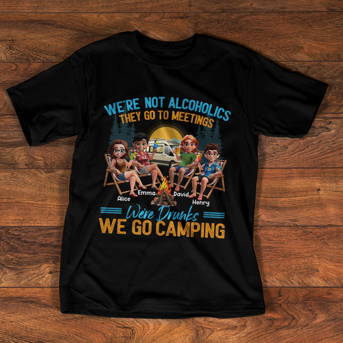Camping We're Drunks - Personalized 2D Unisex T-shirt - Image 3