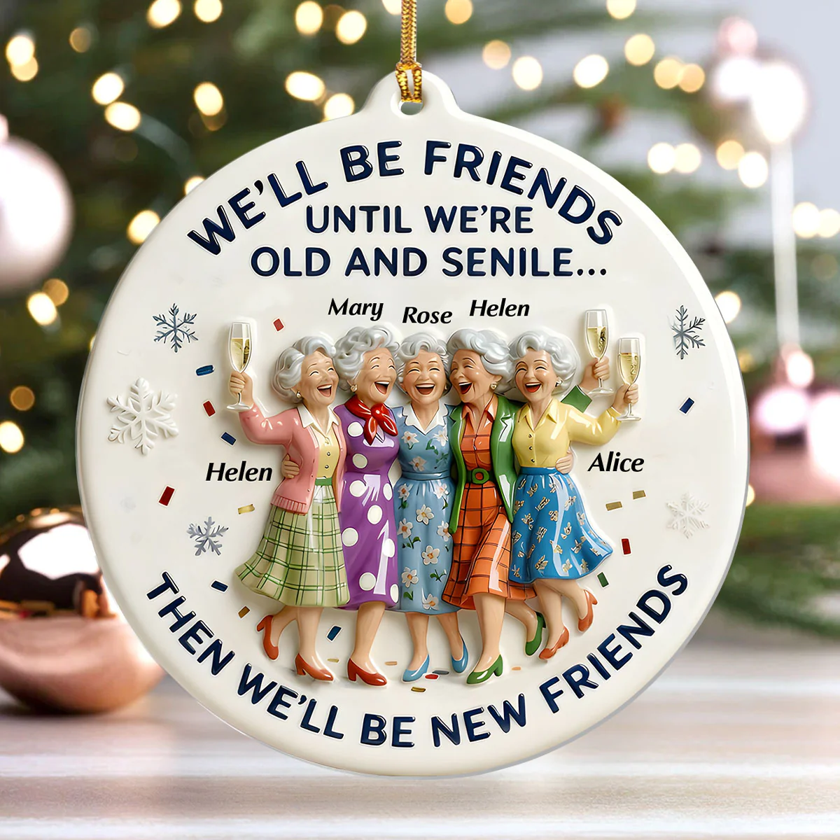 Cheers To Old Friends - Personalized 1-Layer Acrylic Ornament - Image 4
