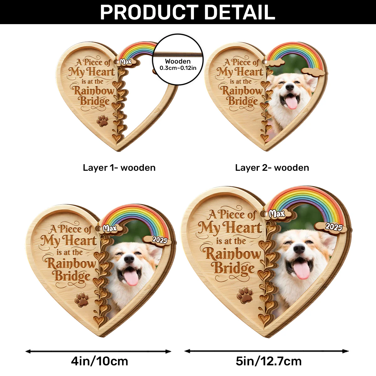 Custom Photo A Piece Of My Heart Is At The Rainbow Bridge - Personalized 2-Layered Wooden Ornament - Image 6