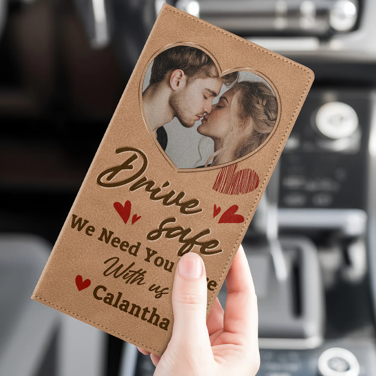 Drive Safe I Need You Here With Me - Personalized Car Registration And Insurance Holder - Image 3