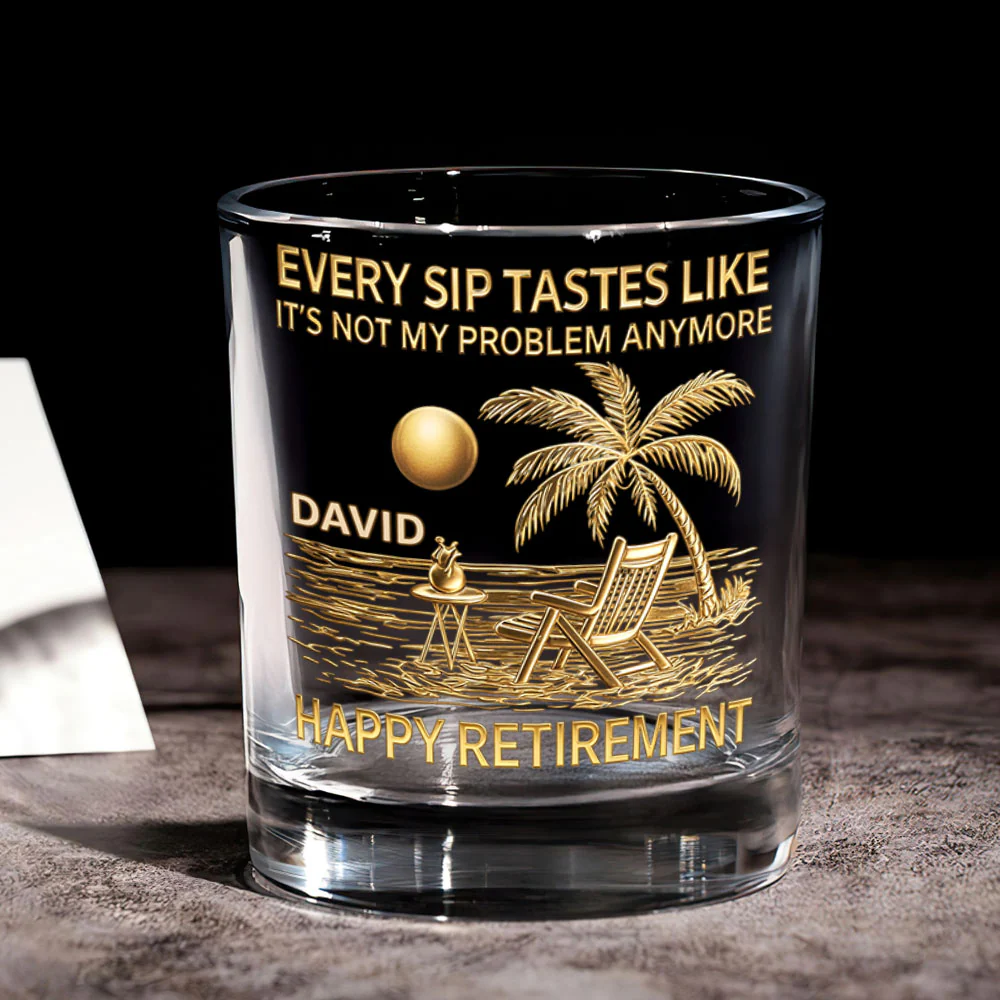 Every Sip Tastes Like Happy Retirement  - Personalized Round Whiskey Glass - Image 6
