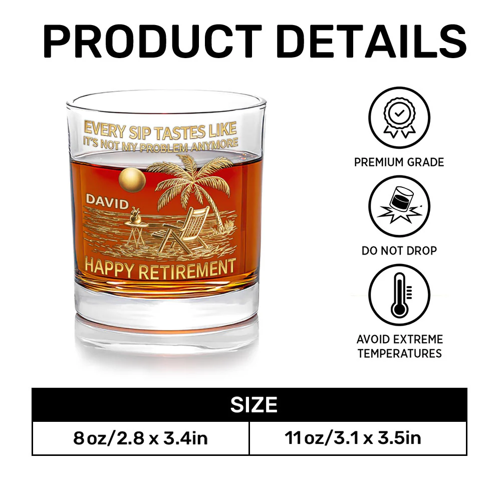 Every Sip Tastes Like Happy Retirement  - Personalized Round Whiskey Glass - Image 7