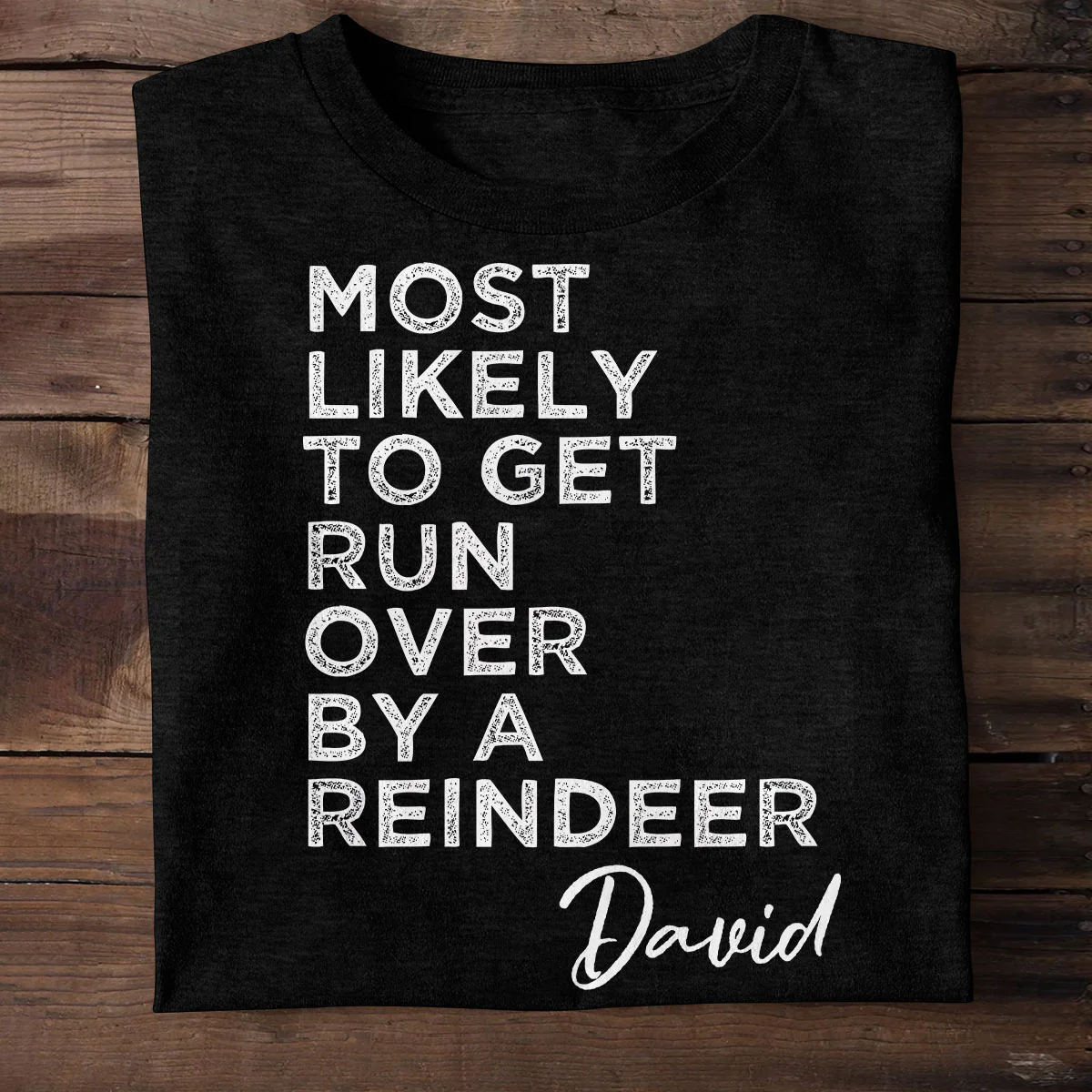Family Christmas Most Likely - Personalized 2D Unisex T-shirt - Image 2