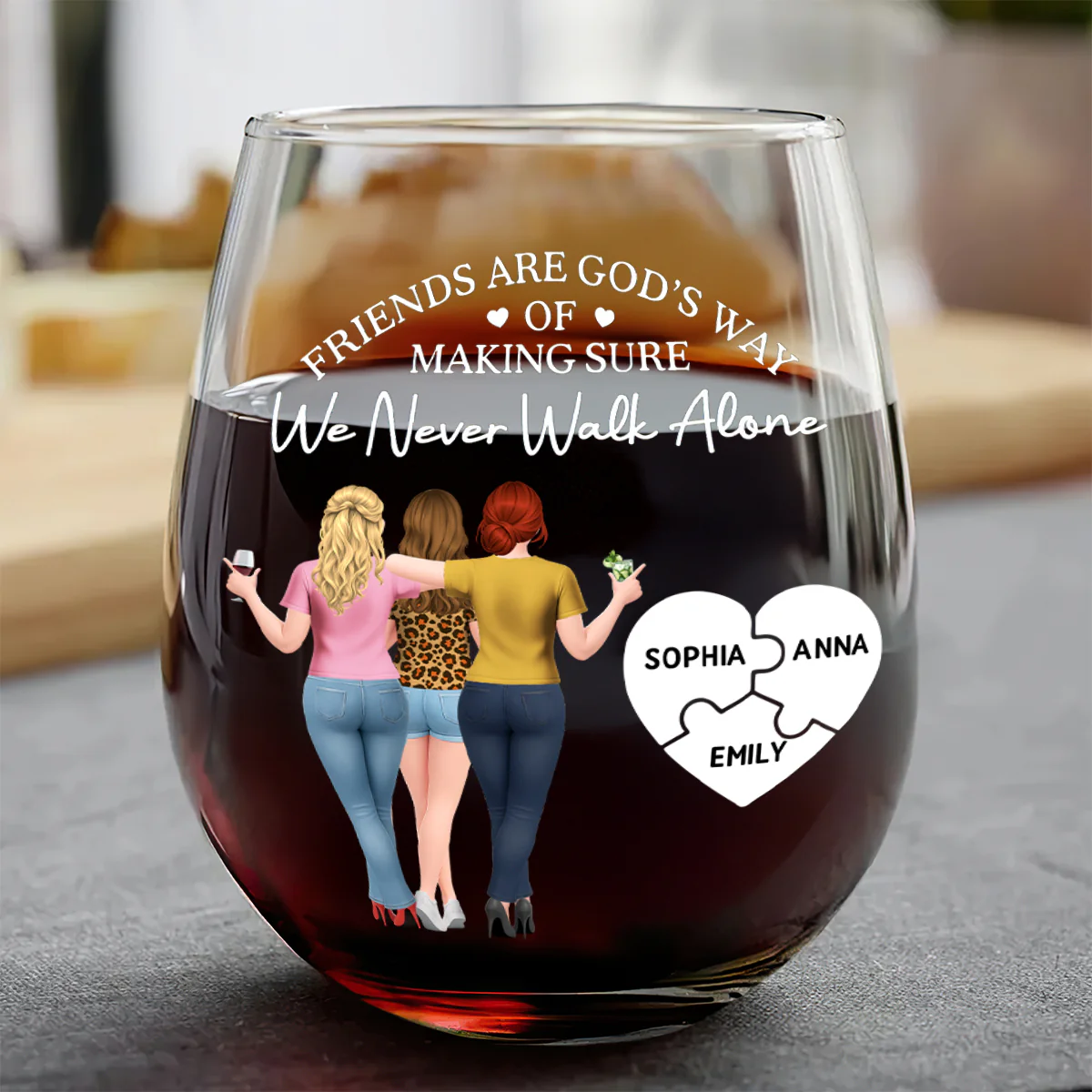 Friends Are God's Way Of Making Sure We Never Walk Alone - Personalized Stemless Wine Glass