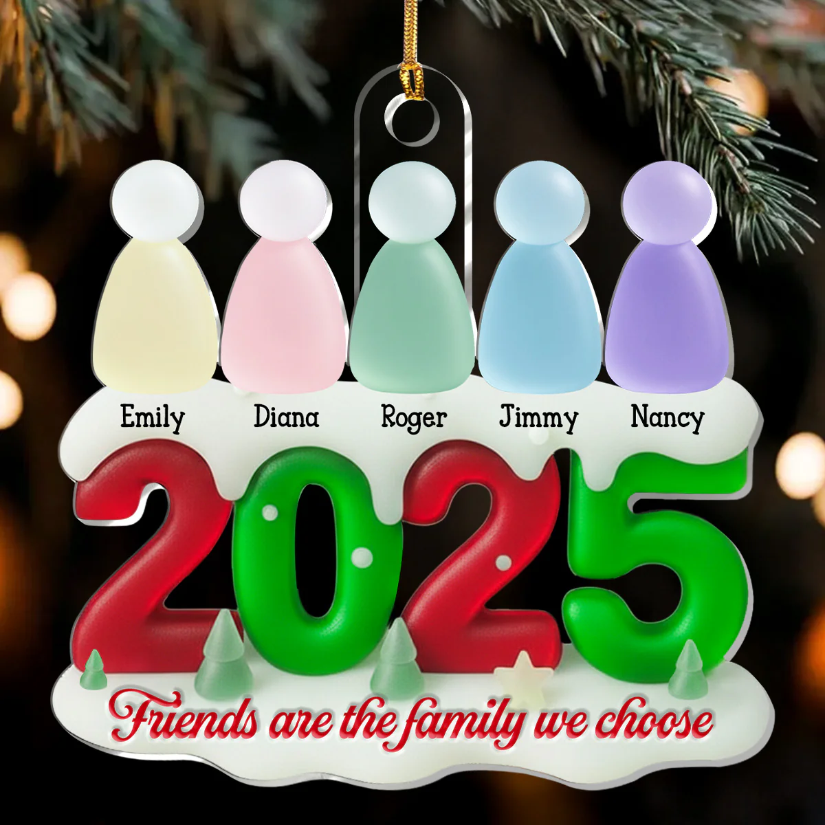Friends Are The Family We Choose - Personalized 1-Layer Acrylic Ornament