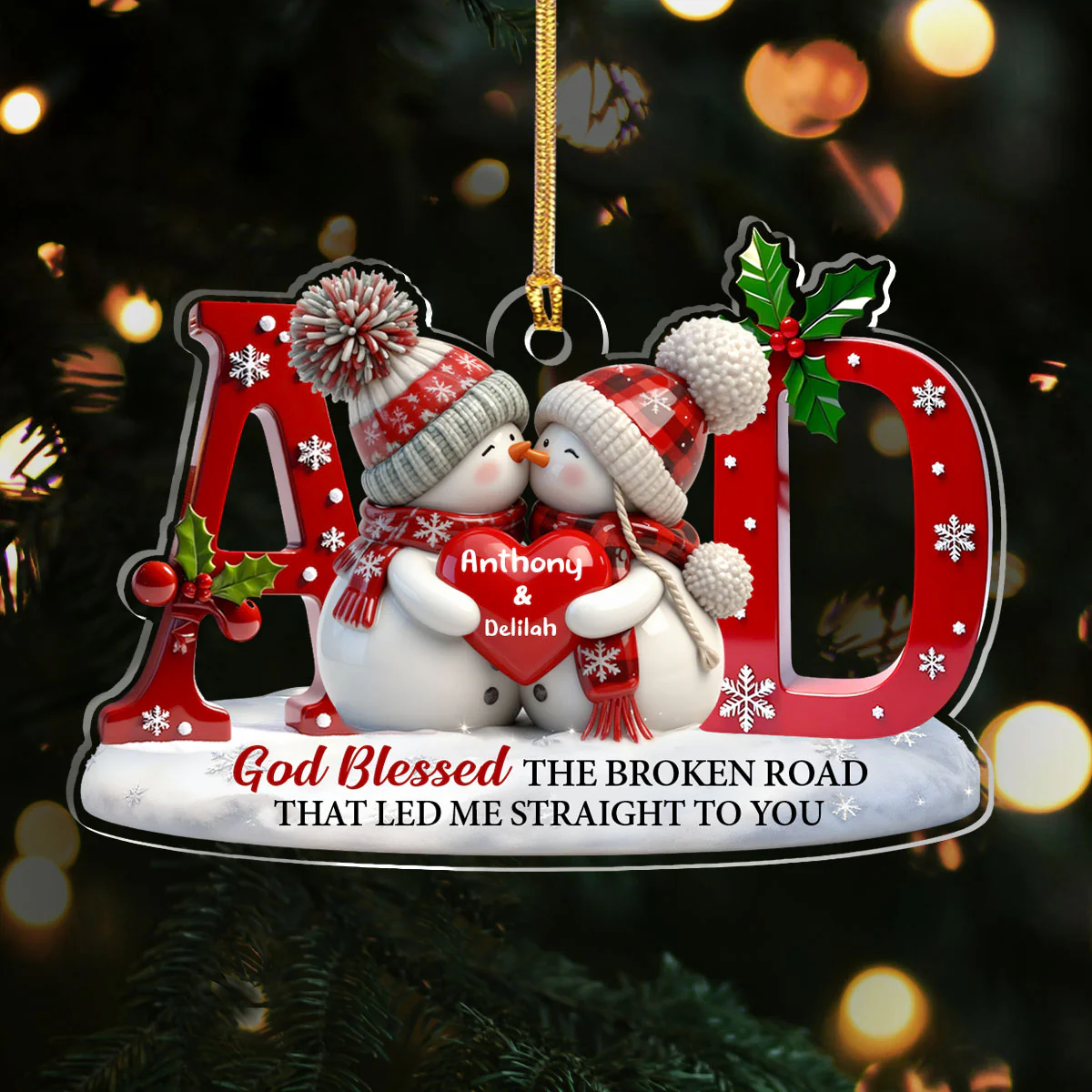 God Blessed The Broken Road That Led Me Straight To You - Personalized 1-Layer Acrylic Ornament
