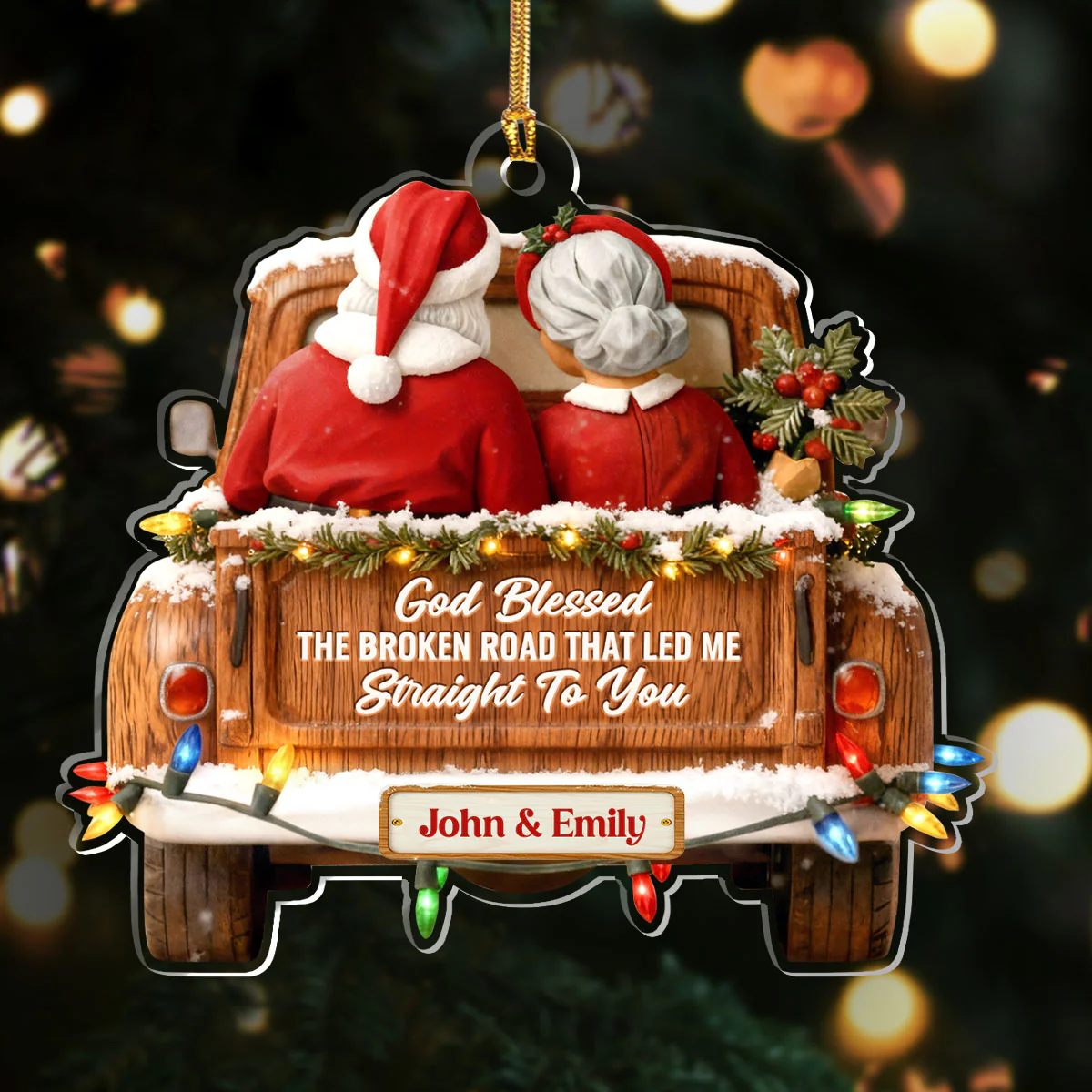 God Blessed The Broken Road That Led Me Straight To You - Personalized 1-Layer Acrylic Ornament