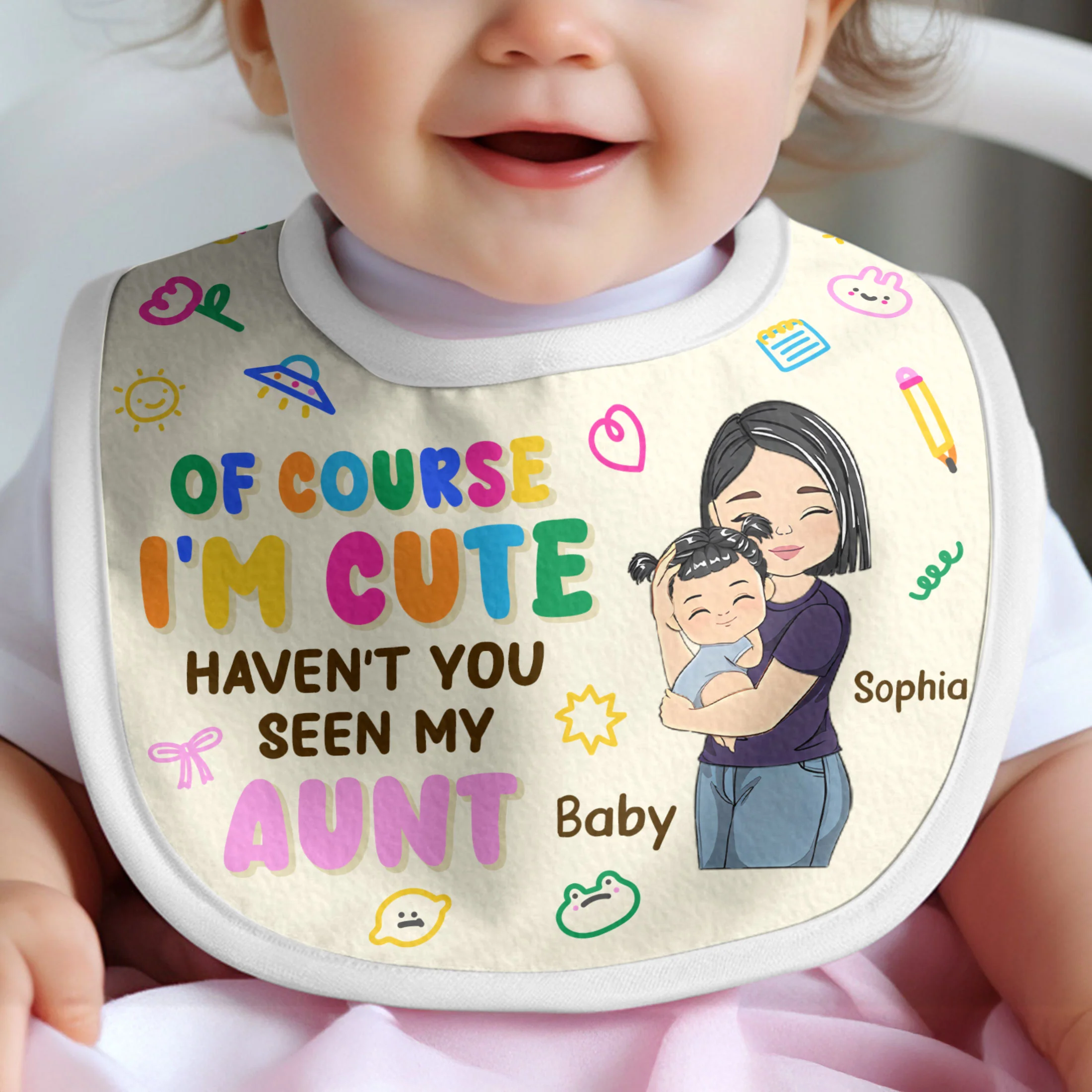 Haven't You Seen My Auntie - Personalized Baby Bib - Image 3