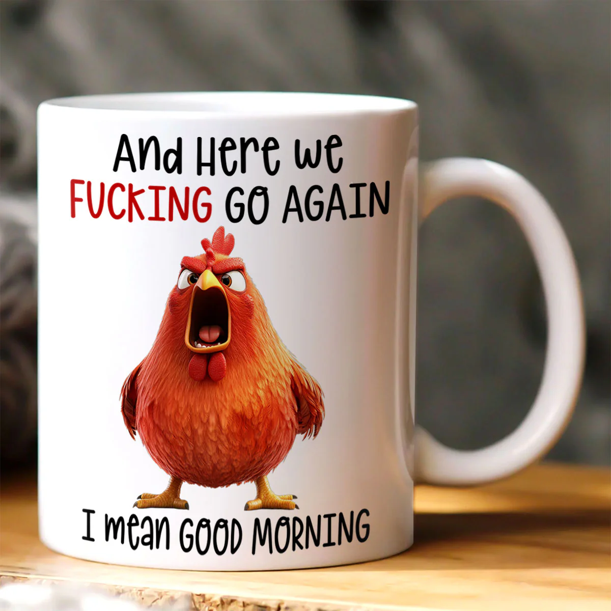 Here We Fucking Go Again - Personalized Ceramic Coffee Mug