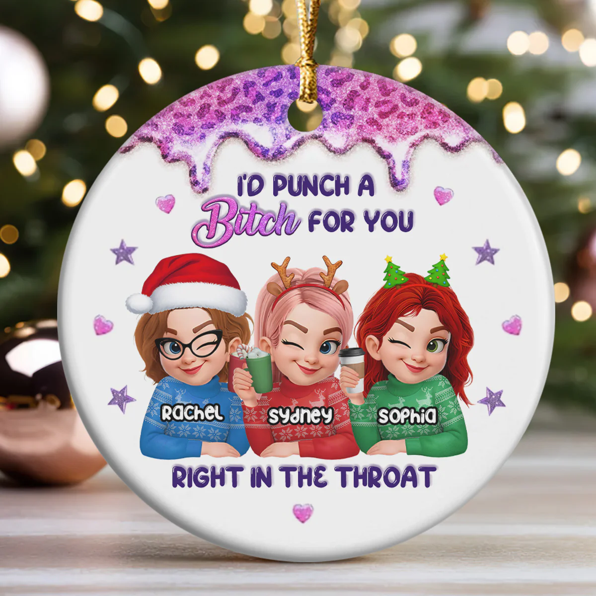 I'd Punch A Bitch For You - Personalized Round Shaped Ceramic Ornament