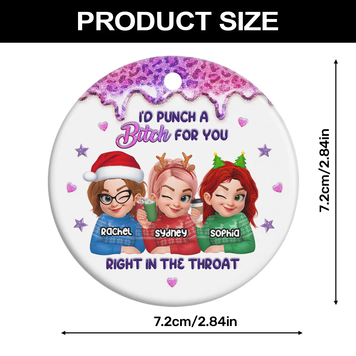 I'd Punch A Bitch For You - Personalized Round Shaped Ceramic Ornament - Image 6