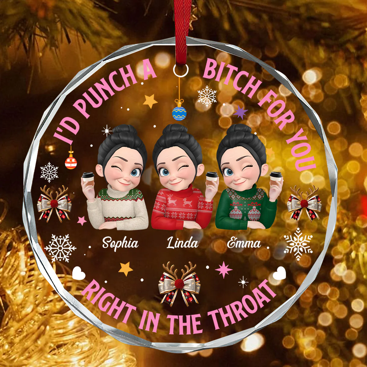 I’d Punch A Bitch For You - Personalized Round Shaped Glass Ornament - Image 4