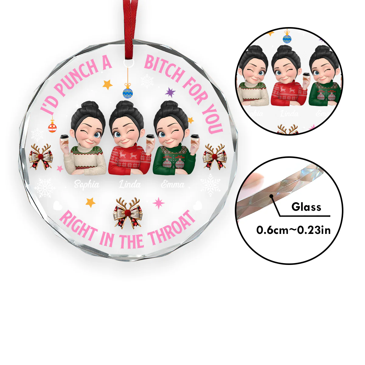 I’d Punch A Bitch For You - Personalized Round Shaped Glass Ornament - Image 5