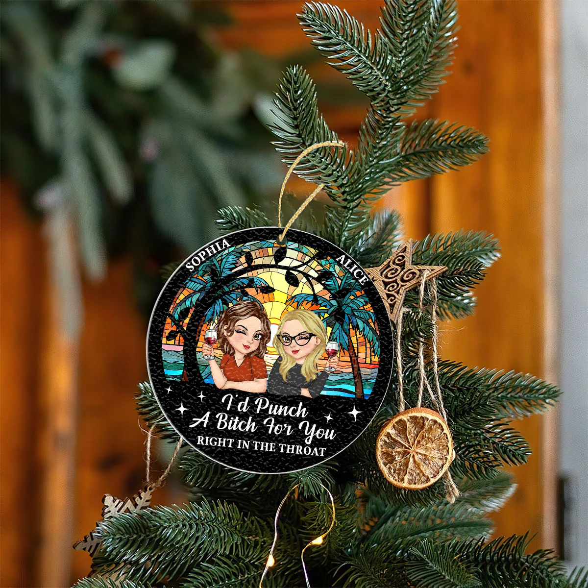 I'd Punch A Bitch For You - Personalized Stained Glass Ornament - Image 3
