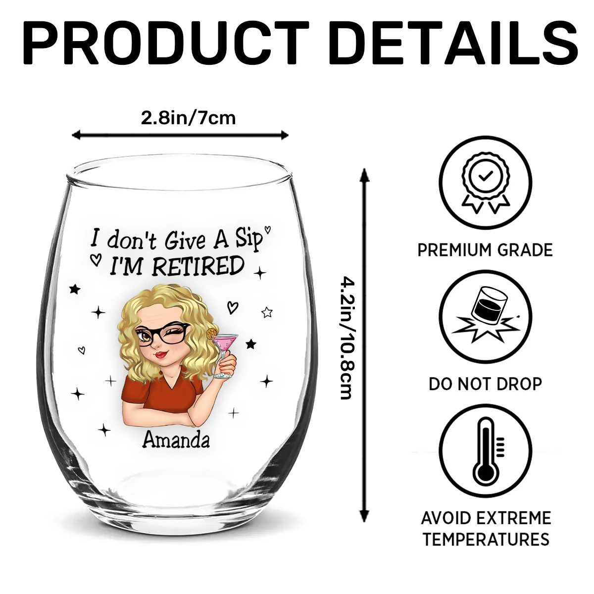 I Don't Give A Sip I'm Retired - Personalized Stemless Wine Glass - Image 7