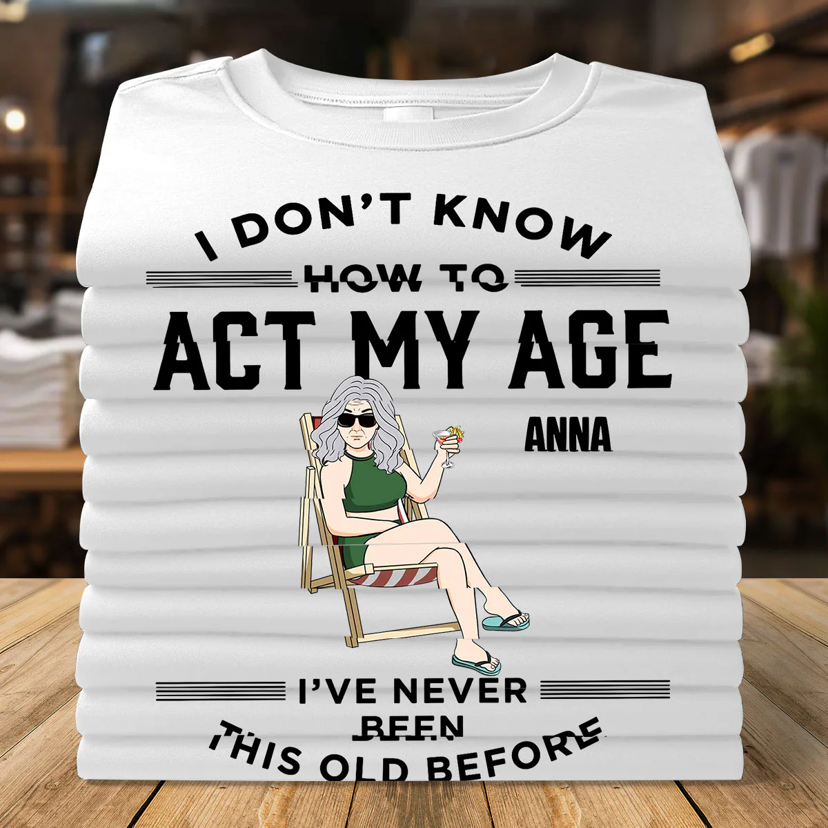 I Don't Know How To Act My Age Gift For Husband, Dad, Grandpa - Personalized 2D Unisex T-shirt - Image 2