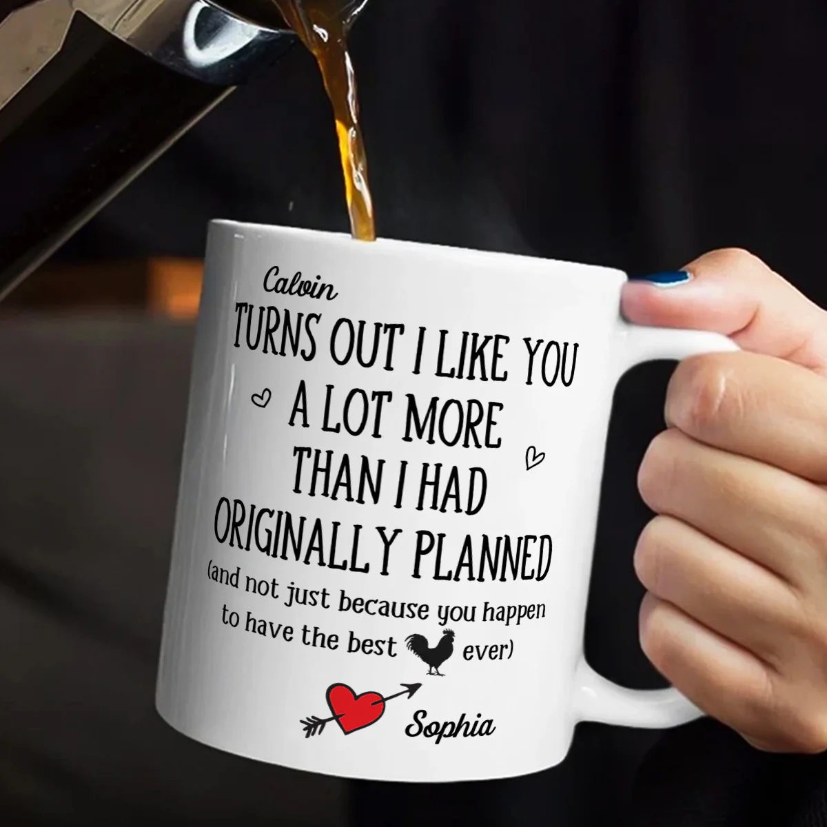 I Like You A Lot More Than I Planned - Personalized Ceramic Coffee Mug - Image 3