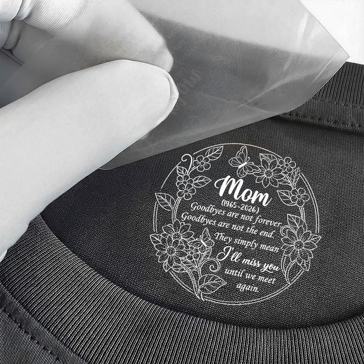 I'll Miss You Until We Meet Again - Personalized Shirt With Design Inner Neck - Image 2