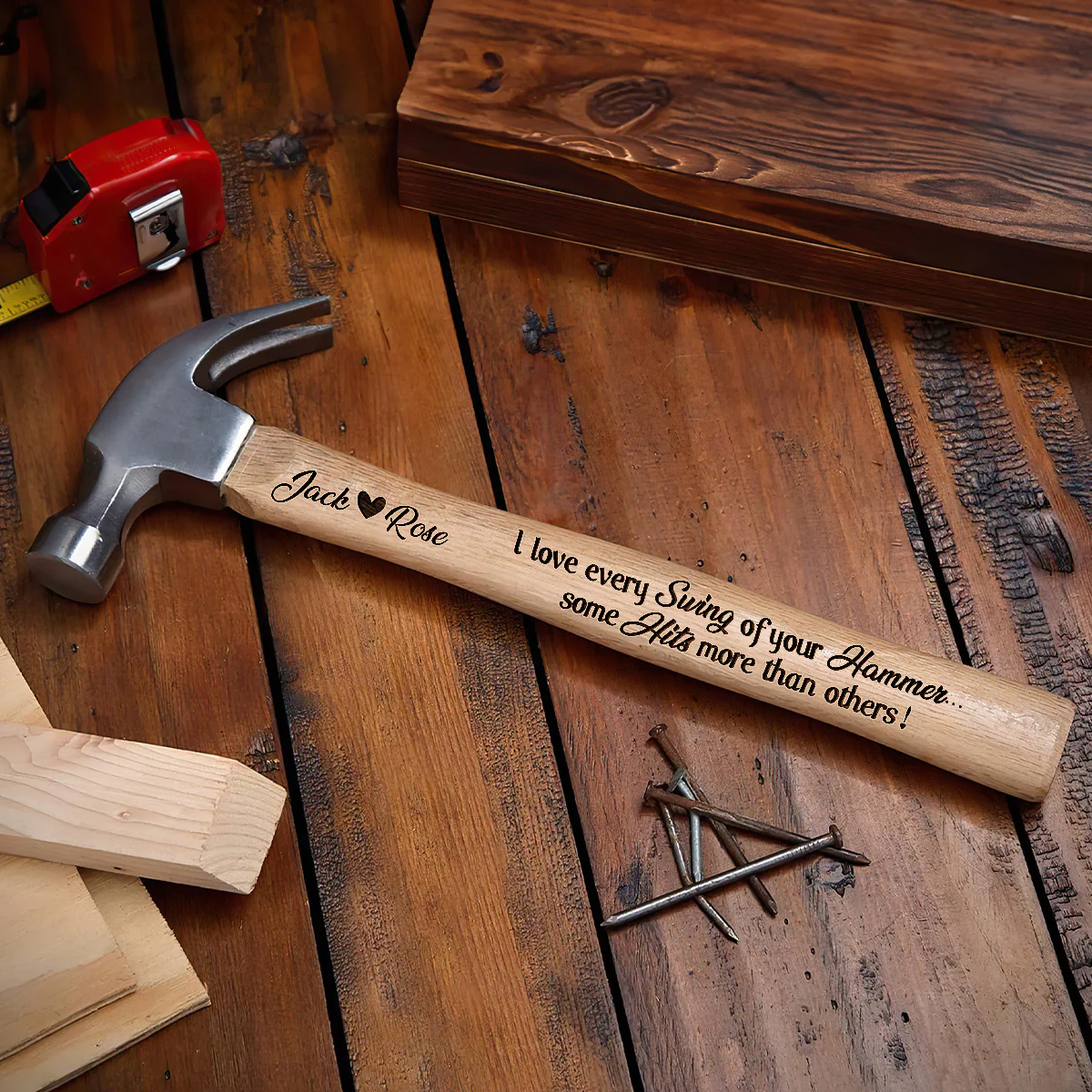I Love Every Swing Of Your Hammer - Personalized Wooden Hammer - Image 4