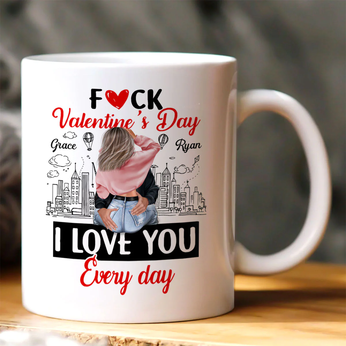 I Love You Every Day - Personalized Ceramic Coffee Mug