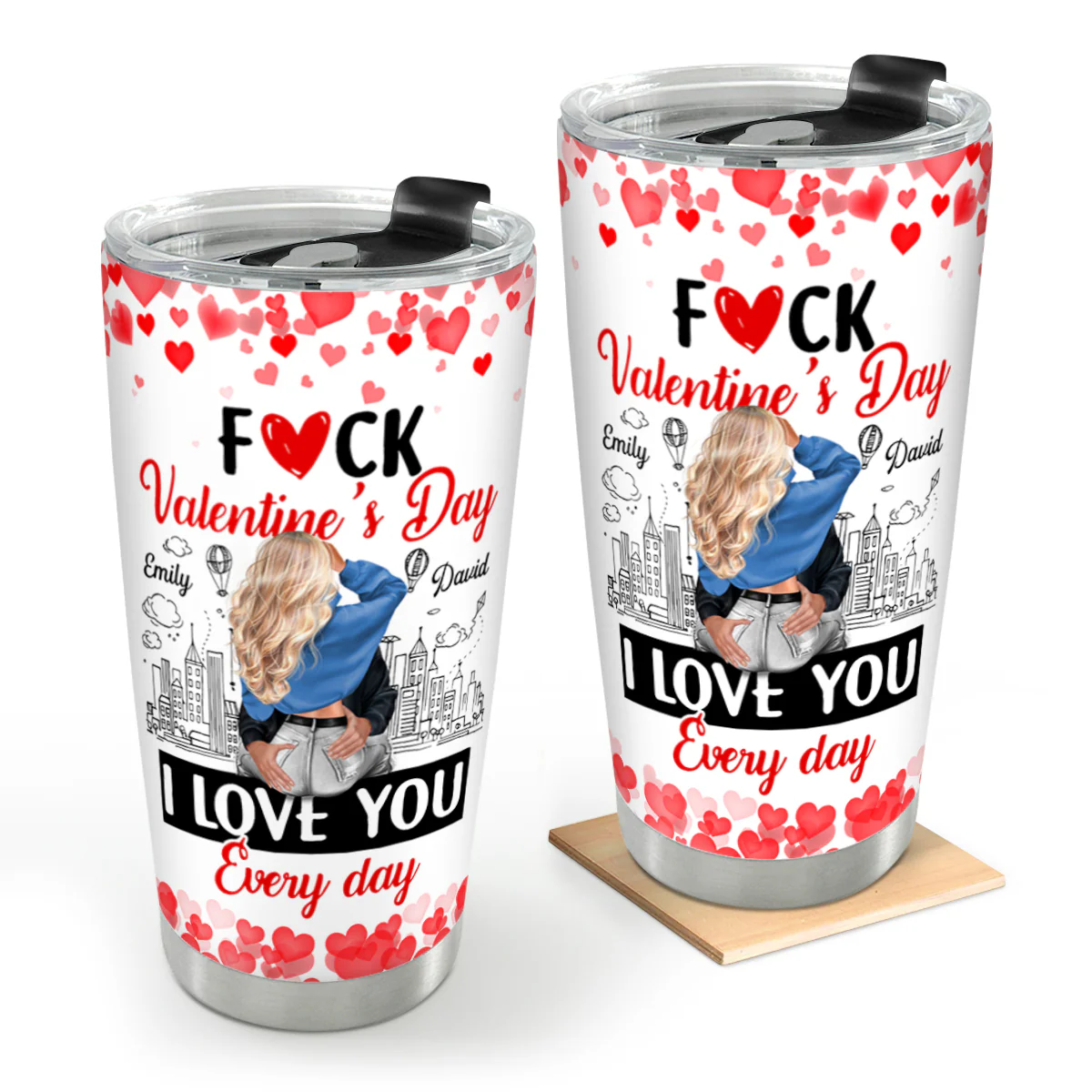 I Love You Every Day - Personalized Stainless Steel Tumbler