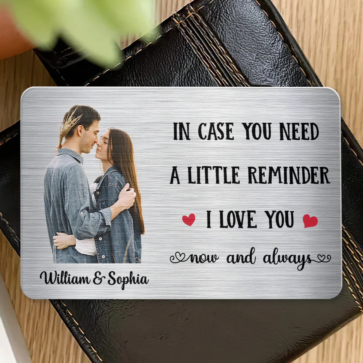I Love You Now And Always - Personalized Aluminum Wallet Card