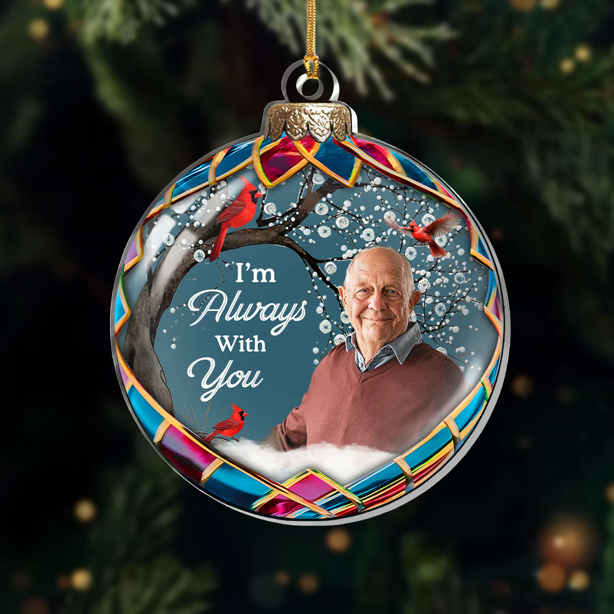 I'm Always With You - Personalized 1-Layer Acrylic Ornament