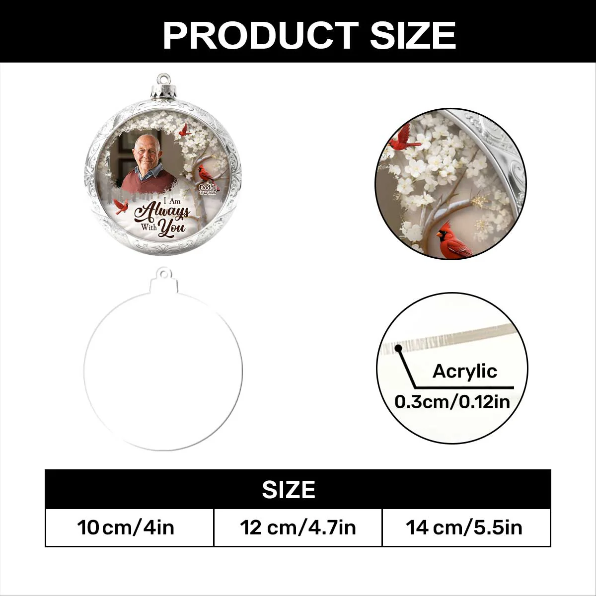 I'm Always With You Silver Christmas Ball - Personalized 1-Layer Acrylic Ornament - Image 7