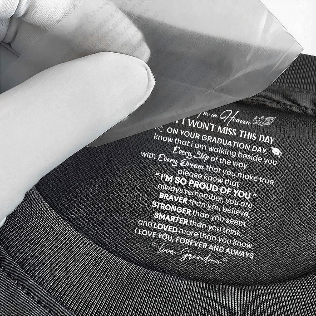 I’m In Heaven But I Won't Miss This Day Graduation Gifts - Personalized Shirt With Design Inner Neck - Image 3
