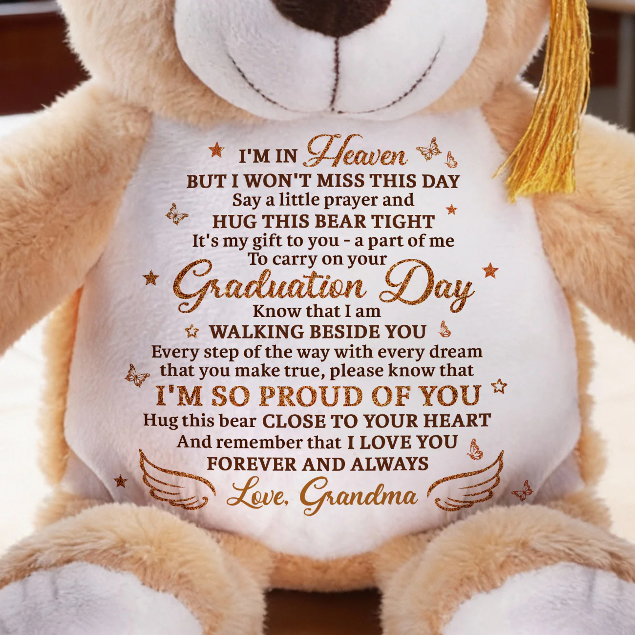 I'm In Heaven But I Won't Miss This Day - Personalized Graduation Teddy Bear - Image 3