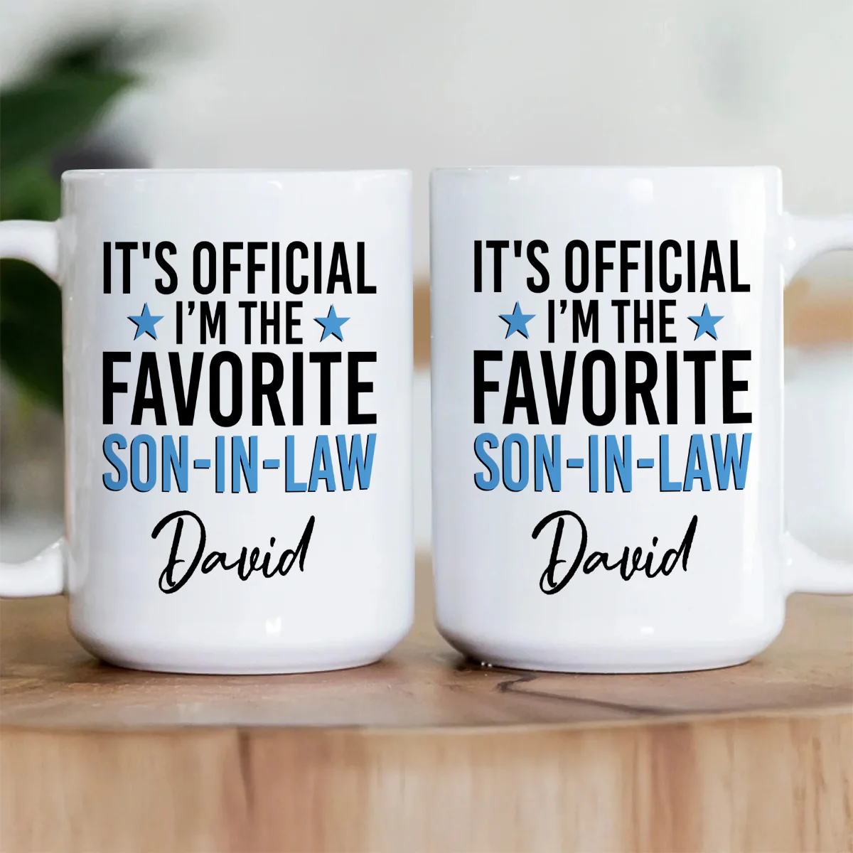 I'm Officially The Favorite Daughter Son In Law - Personalized Ceramic Coffee Mug - Image 3